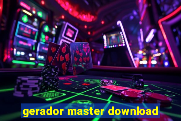 gerador master download